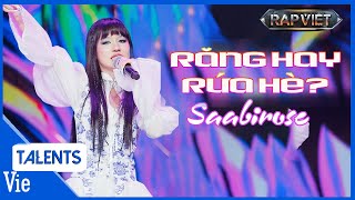 Saabirose chinh phục HLV bằng quả đi vần đỉnh flow độc lạ với RĂNG HAY RỨA HÈ Rap Việt Live Stage [upl. by Trebor]