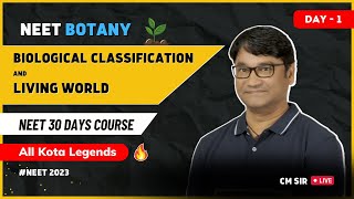 🔥Living World  Biological classification  Day 1  One shot  30 days Crash Course  NEET 2023 [upl. by Rodrigo284]