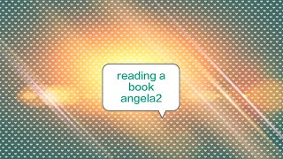 reading a book angela2 [upl. by Sherman]