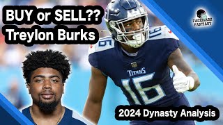 Dynasty BUY or SELL Treylon Burks [upl. by Haiasi]