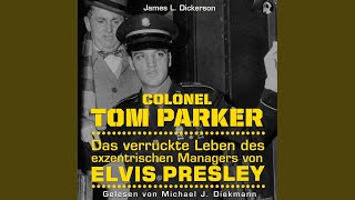 Ansage  Colonel Tom Parker Das verrückte Leben des exzentrischen Managers von Elvis Presley [upl. by Malissa]