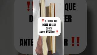 📚 3 LIBROS QUE DEBES DE LEER ANTES DE MORIR librosrecomendados desarrollopersonal [upl. by Rourke]