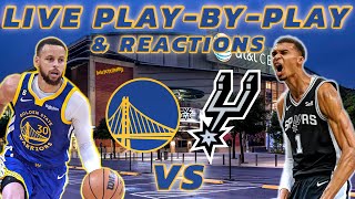 Golden State Warriors vs San Antonio Spurs  Live PlayByPlay amp Reactions [upl. by Seerdi]