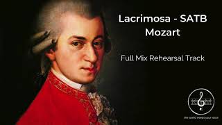 Mozarts Lacrimosa Rehearsal Track Full Mix SATB [upl. by Leorsiy]