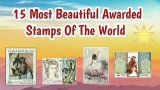 Most Beautiful Stamps Of The World  15 Best Design Awarded Stamps In Philatelic Competitions [upl. by Angelita263]