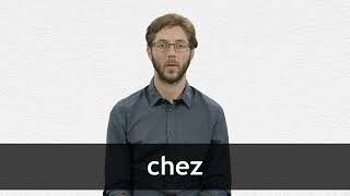 How to pronounce CHEZ in French [upl. by Yrrac]