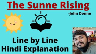 The Sunne Rising  John Donne  Explanation  Our Guruji [upl. by Burnard]