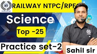 SCIENCE PRACTICE SET 2   FOR NTPC  RPF  SSGD  BY SAHIL SIR  KNOWLEDGE SAAR [upl. by Lewak]