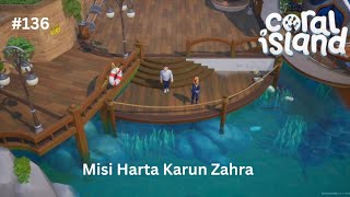 Kelanjutan Event Peta Harta Karun Zahra  Coral island Part 136 [upl. by Grevera]