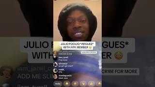 JULIO FOOLIO ARGUES WITH ATK MEMBER juliofoolio foolio yungeenace atk kta viral trending ￼ [upl. by Ahsien]