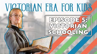 Victorian Schools  19th Century For Kids [upl. by Boys]