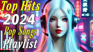 Top hits 2024 playlist 🔥Trending music 2024 🔥Best songs 2024 updated weekly 🔥 Hit Songs Playlist [upl. by Guthrey]