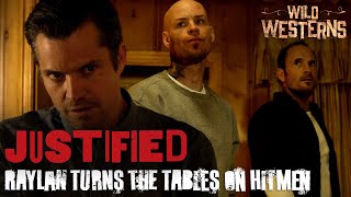 Justified  Raylan Turns The Tables On Hitmen ft Timothy Olyphant  Wild Westerns [upl. by Grearson]