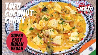 How To Make Tofu Curry  Vegan Recipes  Tofu Coconut Milk [upl. by Mintz]