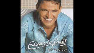 Eduardo Costa  No Buteco I 2005 Álbum Completo [upl. by Kopaz]