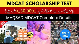 Good News MDCAT Scholarships Test 2024  Win up to 30000 From Maqsad Entry Test Preparations PMDC [upl. by Tristam]