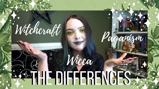 Witchcraft Wicca  Paganism║The Differences [upl. by Arriet]