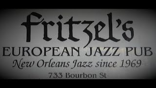 FRITZELS JAZZ CLUB  NEW ORLEANS [upl. by Anaj]