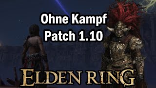 RADAHN Elden Ring CHEESE nach PATCH 110  RADAHN Kein Kämpfen  Elden Ring [upl. by Aisayn78]