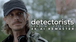 Detectorists  Season 1 Episode 6  4K AI Remaster  Full Episode [upl. by Verena]