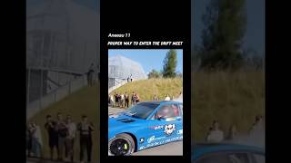 Proper way to enter the drift meet shortsvideo [upl. by Ecirtal]