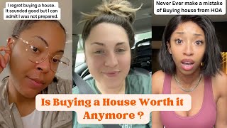 People Regret Buying a House TikTok Rants on Housing Market [upl. by Monarski]