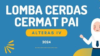 Lomba Cerdas Cermat LCC Alteras IV 2024 [upl. by Plantagenet]