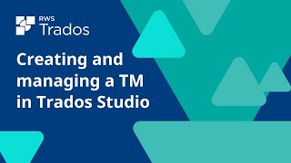 Creating and managing a translation memory in Trados Studio [upl. by Bettzel]