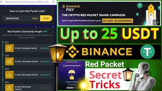 How to earn up to 25 USDT  Binance Crypto Red Packet Tricks and Tips  Crypto Box Code [upl. by Hollyanne]