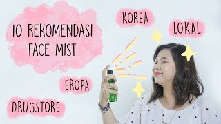 10 Rekomendasi Face Mist  Skincare 101 [upl. by Aeikan288]