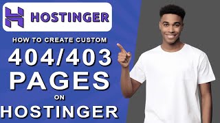 How to create custom 404403 pages on hostinger 2024 [upl. by Hacim]