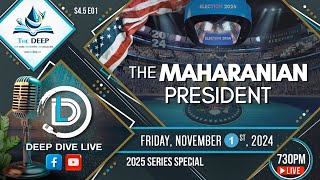 DDL S045E01 The MAHARANIAN President 2024 US Election Special END TIMES BIBLE STUDY [upl. by Lyman]