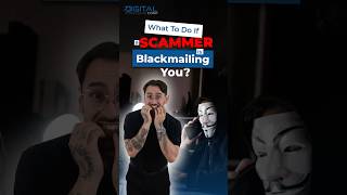 What To Do If a Scammer Is Blackmailing You shorts blackmail scammer onlinethreats socialmedia [upl. by Rehtae]