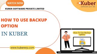 How To Use Backup option  Kuber Accounting Software [upl. by Mutat]