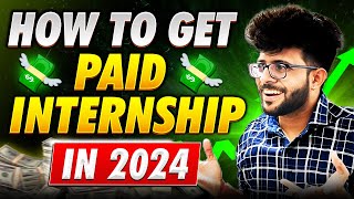 How to get PAID Internship in 2024 as a College Students 👨‍💻✅ [upl. by Cory]