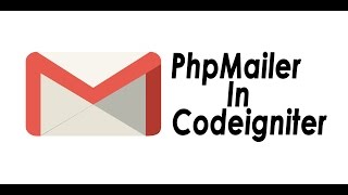 Send Email Using Php Mailer In CodeIgniter [upl. by Ydissac]