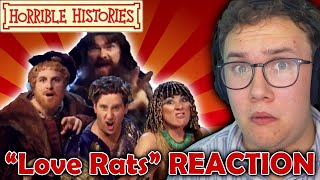 HORRIBLE HISTORIES songs are OUT OF THIS WORLD  quotIts Not Truequot and quotLove Ratsquot REACTION [upl. by Ullyot268]