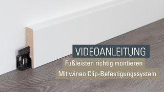 Fußleisten und Sockelleisten richtig befestigen  Montage mit wineo Clip Befestigung [upl. by Brote]