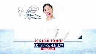 Team USA Lineup  2017 Rostelecom Cup [upl. by Perloff]