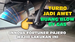 TURBO INNOVA FORTUNER AWET BUANG BLOW BY GASS [upl. by Monia]