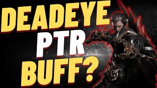 DEADEYE KR PTR SERVER BUFF LETS CHECK IT TOGETHER [upl. by Shulman]