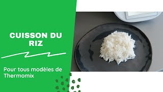 CUISSON DU RIZ AU THERMOMIX TM6 ET AUTRES MODELES [upl. by Cherin]