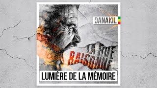 📀 Danakil  Lumière De La Mémoire Official Audio [upl. by Dennie441]