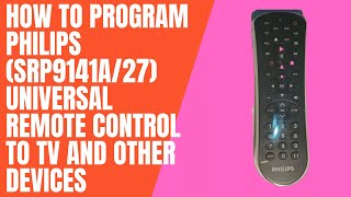 How to program Philips SRP9141A27 Universal Remote Control to TV and Other Devices [upl. by Yllop701]