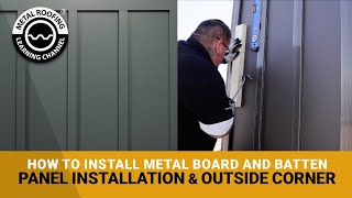 How To Install Board amp Batten Metal Siding Layout 1st amp Last Panel Z Bar Fastening Lap Corner [upl. by Einhpets772]