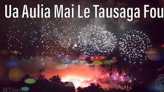 UA AULIA MAI LE TAUSAGA FOU [upl. by Maurine]