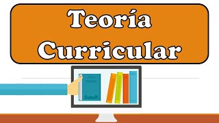 Teoría Curricular  Conceptos Clave  Pedagogía MX [upl. by Laehplar]