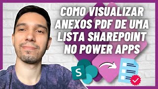 COMO VISUALIZAR ANEXOS PDF DE UMA LISTA SHAREPOINT NO POWER APPS [upl. by Wallinga]