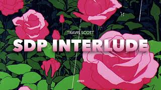 Travis Scott  SDP interlude Instrumental Remix [upl. by Alyhs]