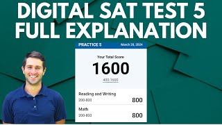 Digital SAT Test 5 Explained By A Perfect Scorer [upl. by Ardelle923]